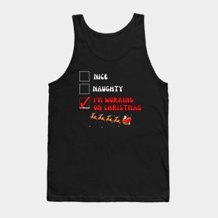 Nice naughty I'm working on Christmas Tank Top